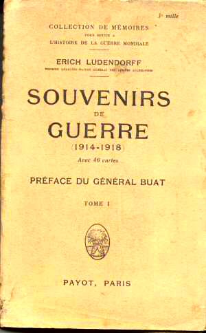 Souvenirs de Guerre T1  (E. Ludendorff - Ed.1921)